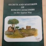 I misteri delle catacombe romane svelate dal nuovo libro di Elisabetta Magno